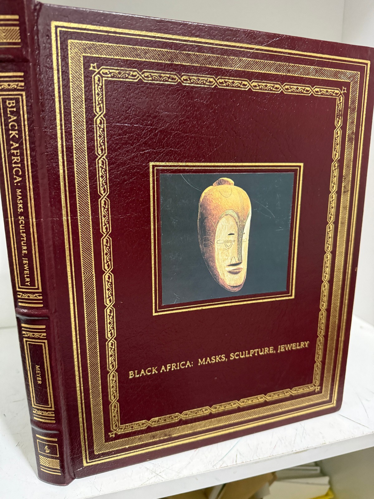 Easton Press  GLORIOUS ART:  Black Africa Masks, Sculpture & Jewelry
