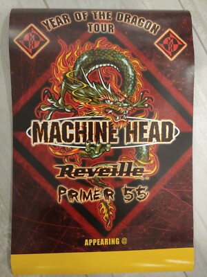 RARE MACHINE HEAD YEAR OF THE DRAGON TOUR PROMO POSTER REVEILLE PRIMER 55 2000