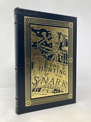 The Hunting of the Snark by Lewis Carroll First 1st Ed Easton Press LN HC 2015