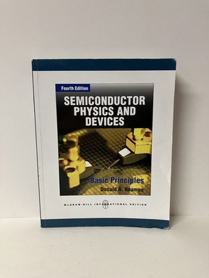 Semiconductor Physics and Devices 4th Ed Int'l Ed 2011 Trade Paperback GOOD