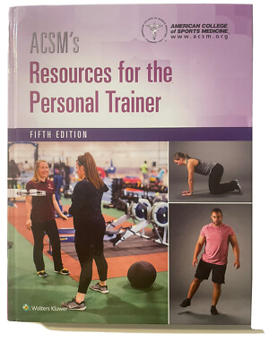 ACSM's Resources for the Personal Trainer [American College of Sports Medicine]