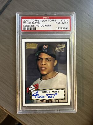 2001 Topps Team Topps Legends Autograph #TT1R Willie Mays PSA 8 NM-MT (52 Topps)