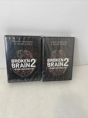 Broken Brain 2 The Body-Mind Connection DVD 8 Part Docu-Series New 2 Case Set