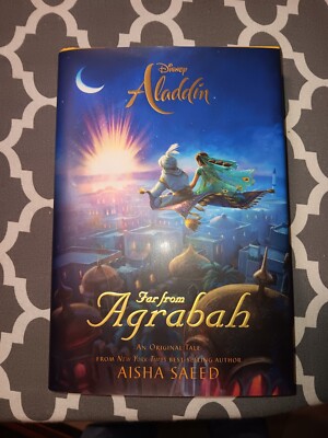 Aladdin: Far from Agrabah by Aisha Saeed (2019, Hardcover) First Edition 