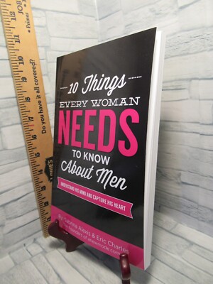 10 Things Every Woman Needs to Know About Men/ by Sabrina Alexis