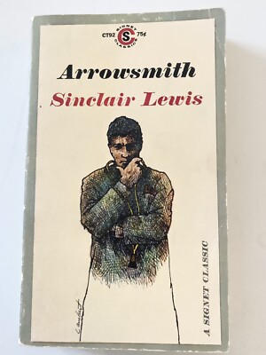 Arrowsmith by Sinclair Lewis 1961 Signet Classic Vintage Paperback Book