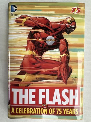 The Flash: A Celebration of 75 years by Gardner Fox: New