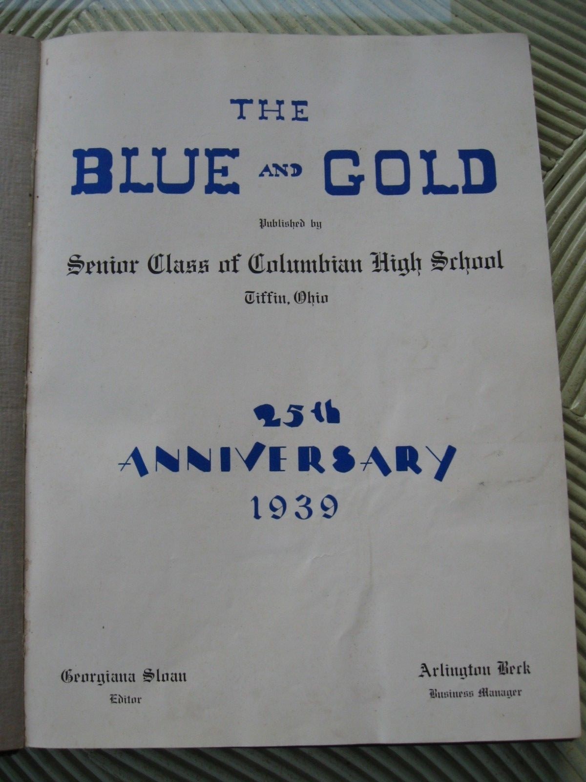1939 Columbian High School Yearbook Annual Tiffin Ohio OH - Blue & Gold