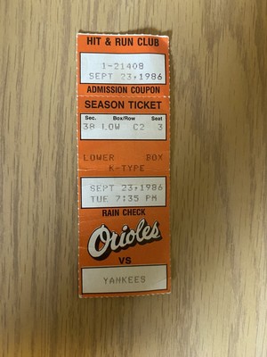 Orioles vs Yankees 9-23-86 Ticket Stub Ripken GM # 754 of Streak Home Run # 131