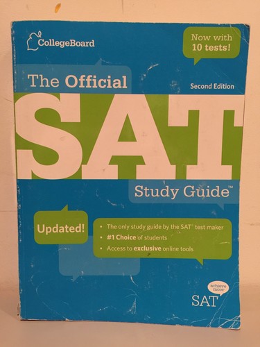 The Official SAT Study Guide Second Edition by The College