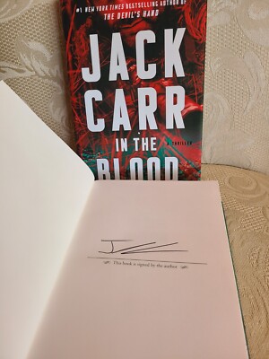 Jack Carr: In The Blood SIGNED First/1st Edition - 2022 New Unread Hardback