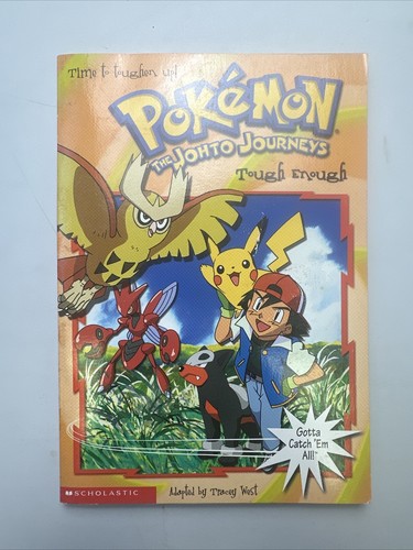 Pokemon, The Jhoto Journey: Tough Enough by Tracey West