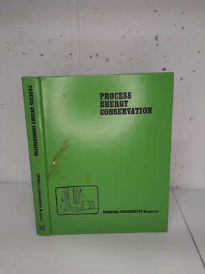Chemical Engineering Magazine PROCESS ENERGY CONSERVATION 1982 Richard Greene