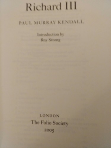 RICHARD III by Paul Murray Kendall FOLIO SOCIETY 2005 HC w/o Slipcase