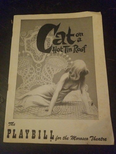 Cat On A Hot Tin Roof 1957 Playbill for the MOROSCO THEATRE in New York City