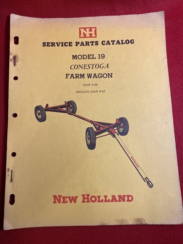 1966 New Holland Service Parts catalog Model 19 Conestoga Farm Wagon