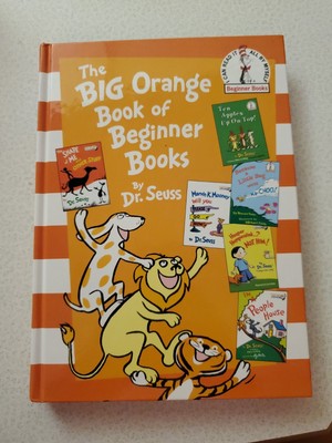 The Big Orange Book of Beginner Books (Beginner Books) By Dr Seuss Hardcover