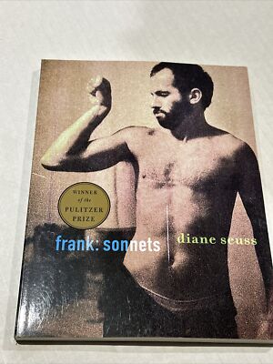 Frank: Sonnets by Diane Seuss: New