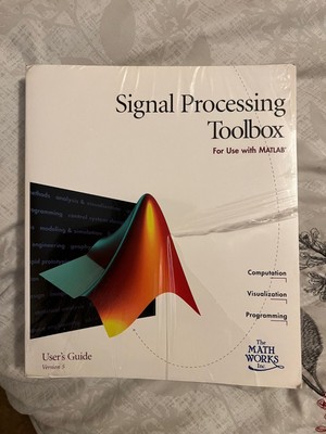 Signal Processing Toolbox for use of MatLab User's Guide Version 5 - NEW SEALED