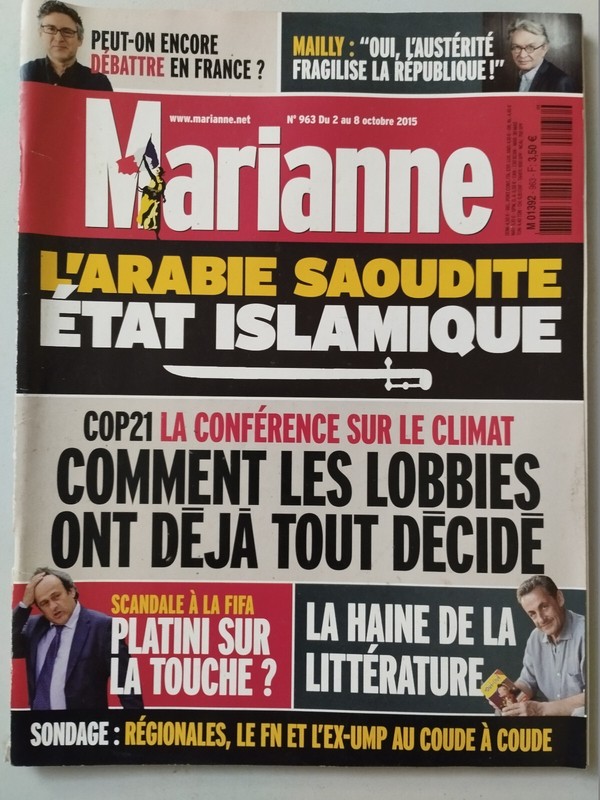 Marianne Magazine Du 2/10/2015; L'Arabie Saoudite, Ã©Tat Islamique/ Cop 21/ Plati
