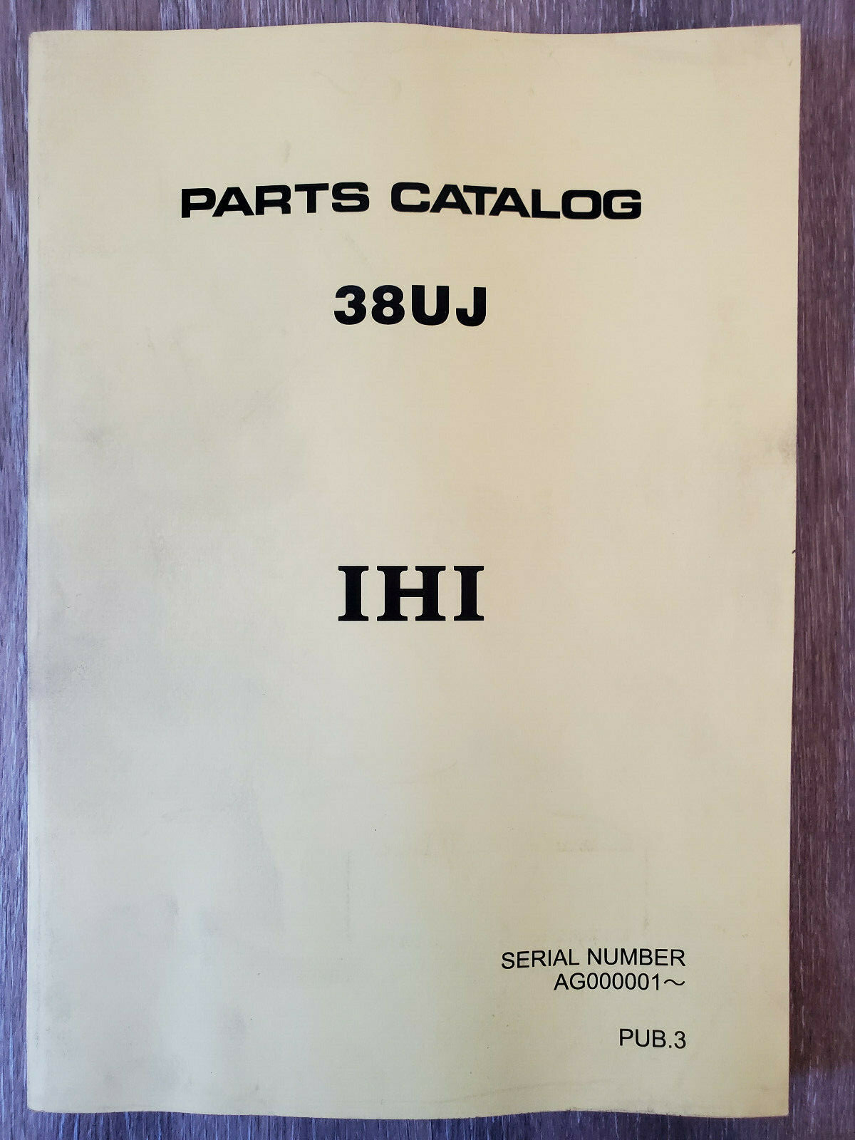 IHI Parts Catalog Manual for 38UJ Excavator Ishikawajima Pub IHI Parts Catalog Manual for 38UJ Excavator Ishikawajima Pub