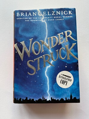 WONDER STRUCK ~ BRIAN SELZNICK ~ SIGNED First Edition 1st hardcover illustrated