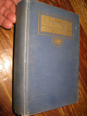 CHANCE: A Tale in Two Parts  by Joseph Conrad Hardback 1914 FIRST EDITION