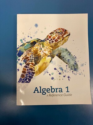 Algebra 1 A Reference Guide K12 Summit Curriculum by K12