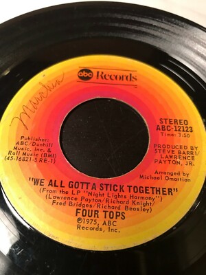 FOUR TOPS WE ALL GOTTA STICK TOGETHER northern soul motown rare funk 45 vinyl