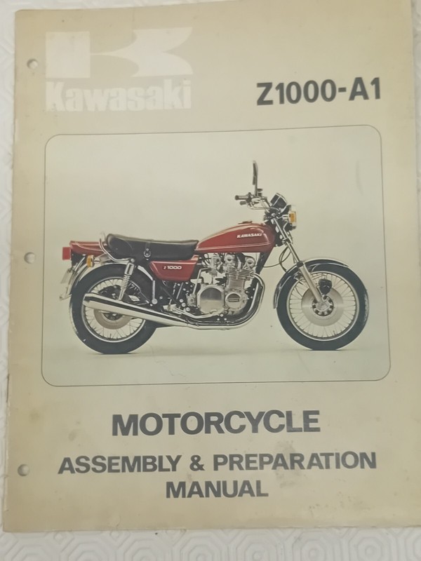 Kawasaki  Z1000 A1 .  1000 Z Manuel Constructeur Revue Technique Assembly PrÃPar