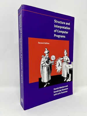 Structure And Interpretation Of Computer Programs 2nd Second Edition MIT - GOOD