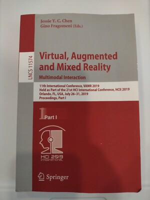 Virtual, Augmented And Mixed Reality  Multimodal Interaction: Book 11Th 