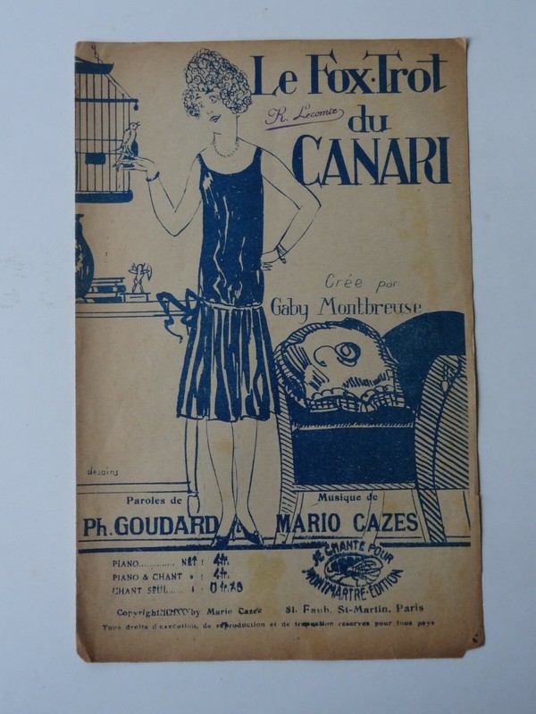 Partition Le Fox-Trot Du Canari Mario Cazes Goudard Illust. Desains 1926 Fox-Tro