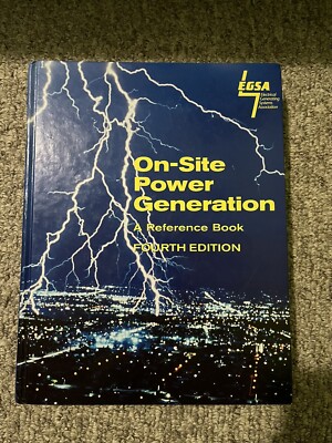 On-Site Power Generation: A Reference Book- 4th Edition