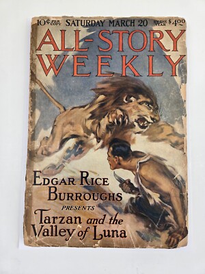 All-Story Weekly Pulp Magazine March 1920 ''Tarzan and the Valley of Luna'' E.R.B.