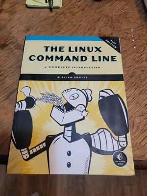 The Linux Command Line, 2nd Edition : A Complete Introduction by William Shotts