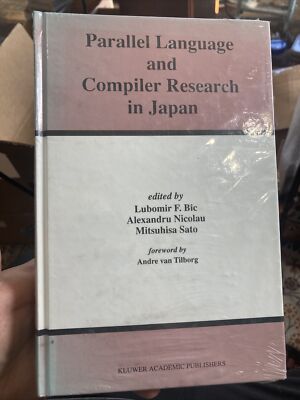 Parallel Language and Compiler Research in Japan, Bic, Lubomir Kluwer Academic