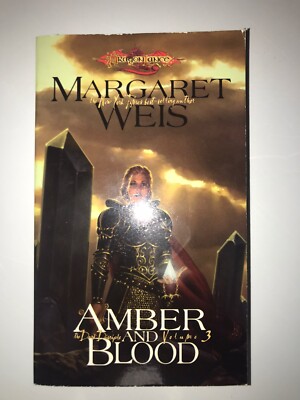 Amber and Blood: The Dark Disciple, Volume Three  Weis, Margaret  Good  Book  0 