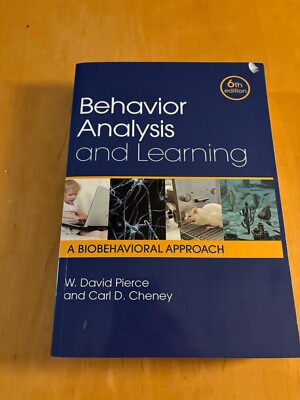 Behavior Analysis and Learning : A Biobehavioral Approach, Sixth Edition