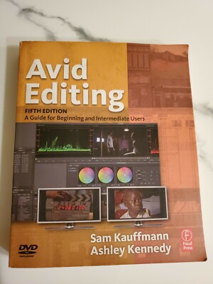 Avid Editing : A Guide for Beginning and Intermediate Users (Fifth Edition)