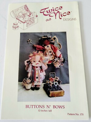 Vintage 1989 Craft Pattern: Buttons N' Bows 12'' Dolls - Twice as Nice Designs
