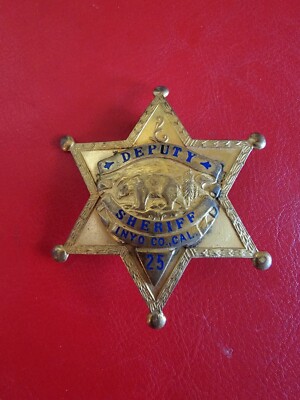 Vintage  California Badge Obsolete INYO COUNTY RARE 