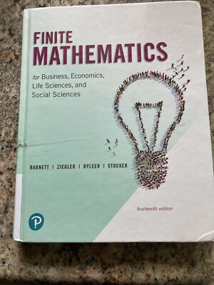 Finite Mathematics for Business, Economics, Life Sciences, and Social...