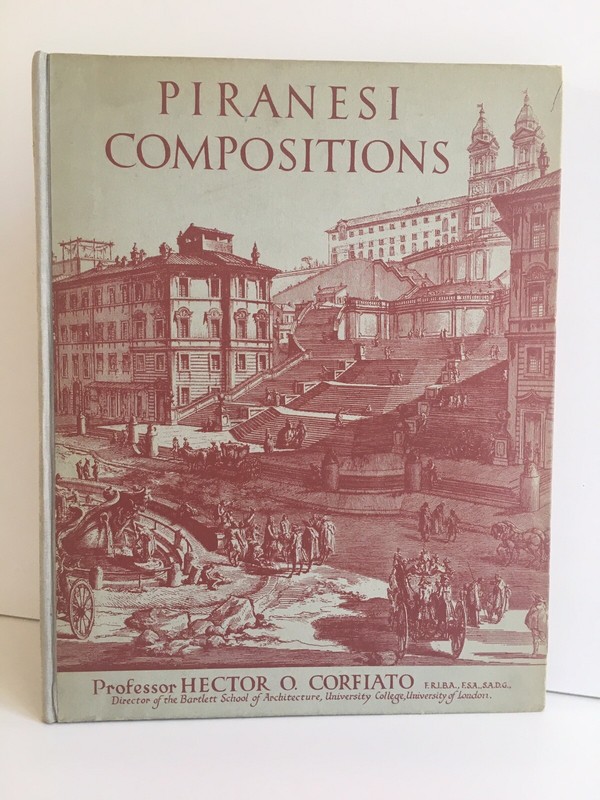 Piranesi Compositions Hector O. Corfiato Tiranti 1951