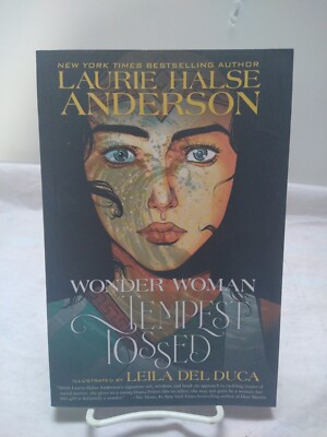 Wonder Woman Tempest Tossed Trade Paperback Laurie Halse Anderson Leila Del Duca