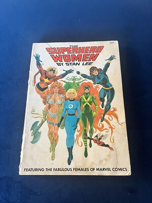 The Superhero Women TPB by Stan Lee, 1st printing, Fireside 1977