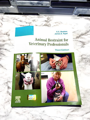Animal Restraint for Veterinary Professionals