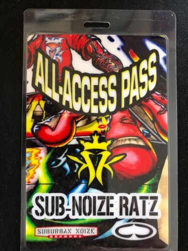 SUB NOIZE RATZ Backstage Pass Laminate ALL ACCESS-Kottonmouth Kings O N SALE