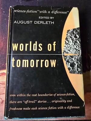 Worlds of Tomorrow edited by August Derleth (Hardcover w/ DJ, 1953) Vintage SF
