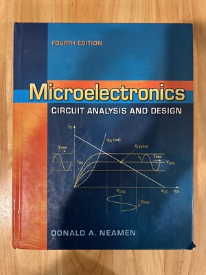 Microelectronics Circuit Analysis and Design by Donald A. Neamen Fourth Edition